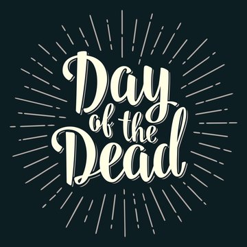 Day of the Dead vintage vector white lettering on dark background.