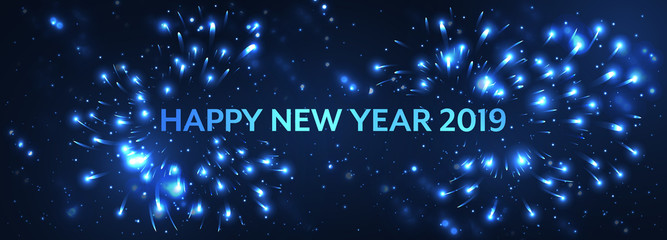 Happy New Year 2019. Vector abstract blue dark illustration with firework and glitter.