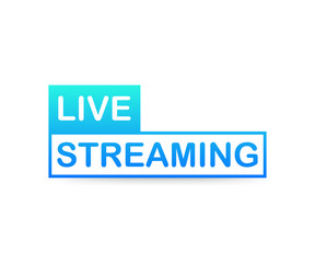 Live Streaming Icon on white background. Vector illustration