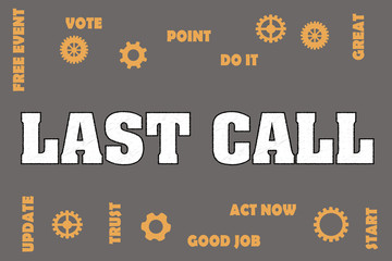 LAST CALL Tags words cloud and Gears