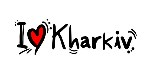 Kharkiv city of Ukraine love message
