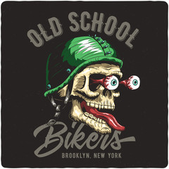 T-shirt or poster design with illustration of biker's skull. Design with text composition.