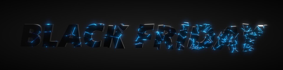 black friday concept with broken black text. 3d illustration