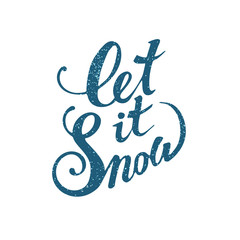 Fototapeta premium Let it snow font. Vector winter lettering inspiration.