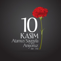 10 November, Mustafa Kemal Ataturk Death Day anniversary. Memorial day of Ataturk. Billboard Design. (TR: 10 Kasim, Atamizi Saygiyla Aniyoruz.)