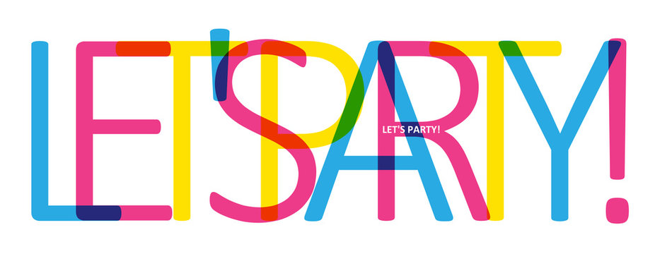 LET'S PARTY! Colorful Letters Banner 