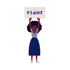 Woman protester vector illustration - young african girl keeping placard with Fight sign up isolated on white background. Fighting for female rights and gender equality concept.