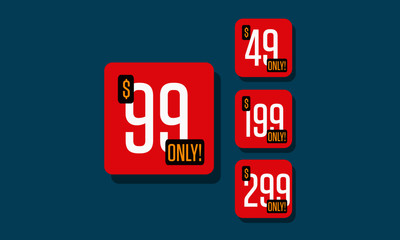 Sale $ 49 99 199 and 299 Dollars Only Offer Badge Sticker Design in Flat Style
