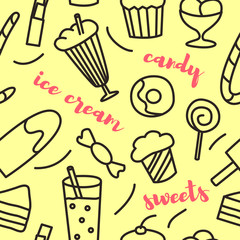 Seamless pattern with hand drawn sweets elements in doodle style with lettering. Vector illustration on yellow background.