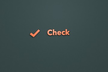 Illustration of Check with orange text on dark grey background