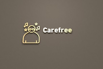 Text Carefree with yellow 3D illustration and brown background