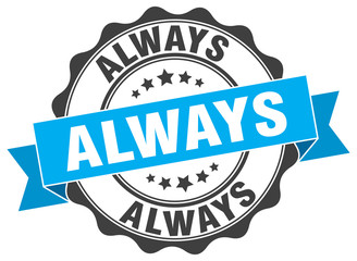 always stamp. sign. seal