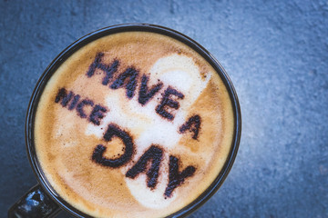 Have a nice day! And hot coffee in the morning.