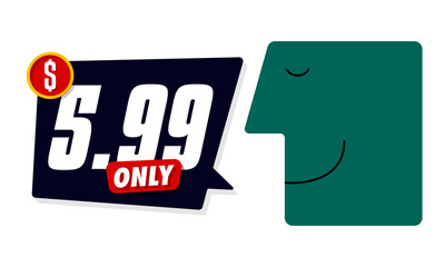 Only for 5.99. Vector illustration badges of under 6 dollars price tag. Round flat design labels, Business shopping concept. 