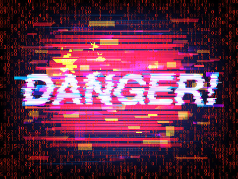 Inscription Danger against the background of the China flag in style glitch. Concept of breaking of system of safety of the different countries by the Chinese hackers. Vector illustration