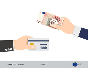 Hand giving Euro 50 Euro and credit card instead. Flat style vector illustration. Business finance concept.