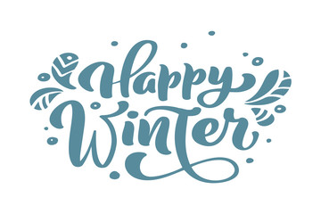 Happy Winter blue Christmas vintage calligraphy lettering vector text with winter drawing scandinavian decor. For art design, mockup brochure style, banner idea cover, booklet print flyer, poster