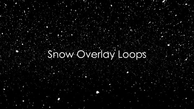 Snow Overlay Loops