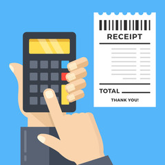 Calculate expenses. Hand holding calculator and receipt. Calculate data from receipt, accounting, budget calculator concepts. Modern flat design vector illustration