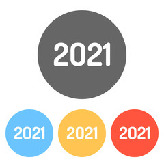 2021 number icon. Happy New Year. Set of white icons on colored circles