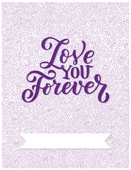 Hand drawn lettering composition, typography poster for Valentines Day, cards, prints.