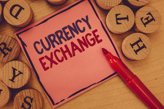 Conceptual hand writing showing Currency Exchange. Business photo text Process of changing one currency into another ForEx.