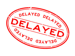 Grunge red delayed word oval rubber seal stamp on white background