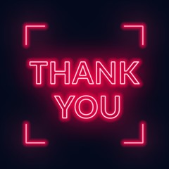 Neon lettering thank you on a dark background.