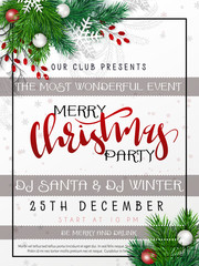Vector illustration of christmas party poster template with hand lettering label - merry Christmas - with realistic fir-tree branches, baubles, snowflakes, and decorative bead branches - 230650974
