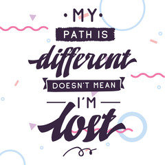 Typography for t shirt or sweatshirt printing and embroidery. Print for tee. Inspirational quote, motivation.