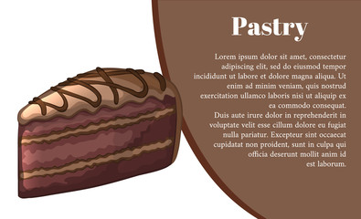Piece of chocolate cake. Pastry banner. Cartoon design. Vector illustration.