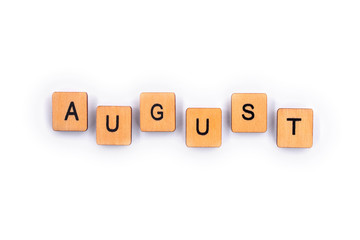The month of AUGUST