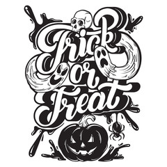 Trick or treat. Vector quote typographical background with handwritten lettering. Hand drawn illustration of ghosts, spider, human skull. Template for card, poster, banner, print for t-shirt.