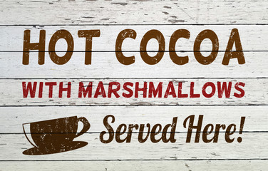 Hot cocoa with marshmallows vintage wooden sign