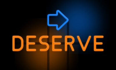 Fototapeta premium Deserve - orange glowing text with an arrow on dark background