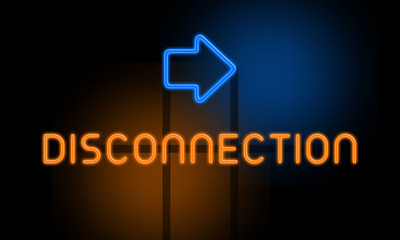 Fototapeta premium Disconnection - orange glowing text with an arrow on dark background