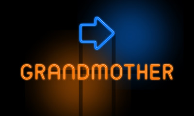Grandmother - orange glowing text with an arrow on dark background