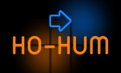 Fototapeta premium Ho-hum - orange glowing text with an arrow on dark background