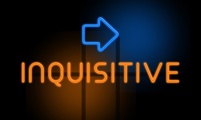 Fototapeta premium Inquisitive - orange glowing text with an arrow on dark background