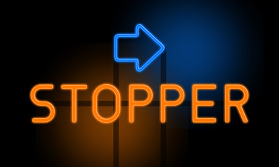Stopper - orange glowing text with an arrow on dark background