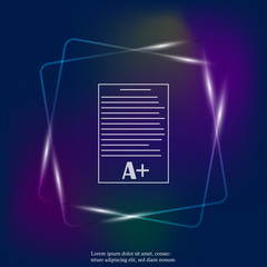 Vector  neon light icon school form grades. Excellent test result. Layers grouped for easy editing illustration. For your design.