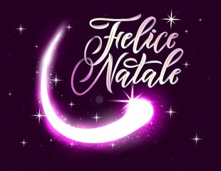 Obraz na płótnie Canvas Felice Natale Merry Christmas italian language.Hand calligraphy modern lettering on purple background with stars and comet