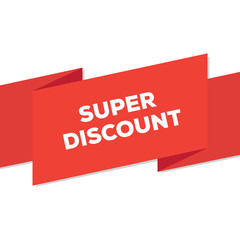 SUPER DISCOUNT