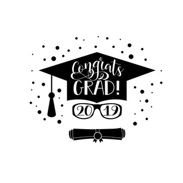 Congrats Grad 2019 lettering. Congratulations Graduate banner. place for text