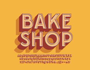 Vector retro style Bake Shop sign with Alphabet. Vintage 3D Font. Set of Hipster Letters, Numbers and Symbols for Label, Logo, Emblem.