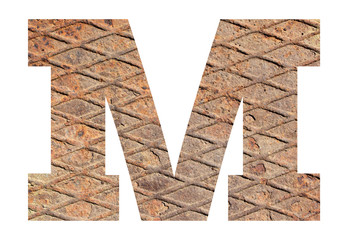 Letter M – with rusty metal texture on white background