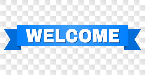 WELCOME text on a ribbon. Designed with white title and blue tape. Vector banner with WELCOME tag on a transparent background.