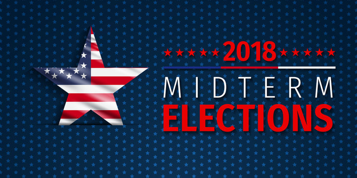 USA ELECTION 2018. VOTE Nov 6 2018. 2018 Midterm Congressional Elections.