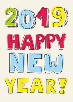 Happy New Year 2019 hand drawn vector colorful sign