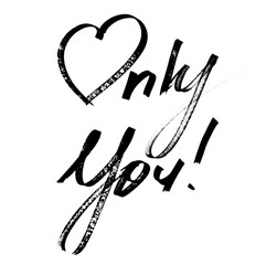 Only you - Lettering